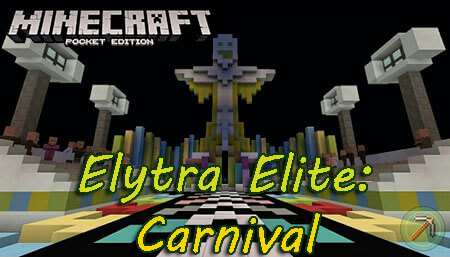 ElytraElite: Carnival  Карта для Minecraft Pocket Edition