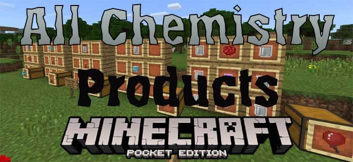 All Chemistry Products for Minecraft Pocket Edition