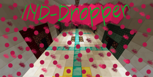 Ind-Dropper  Map Minecraft