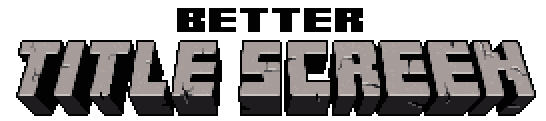Better Title Screen For Minecraft 1 16 1