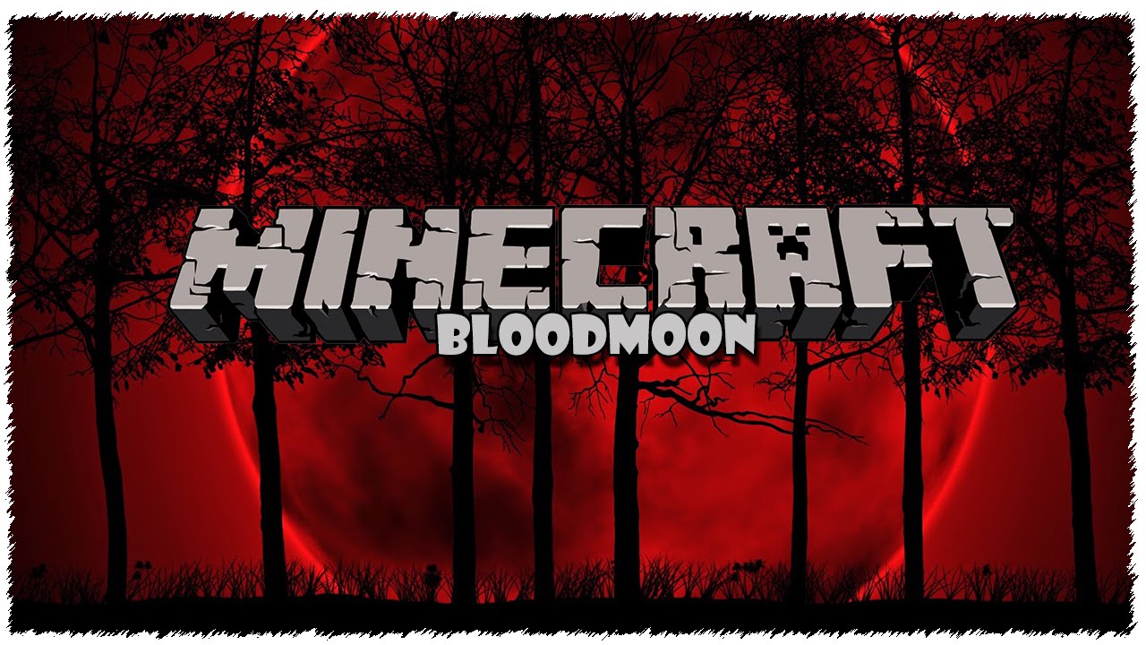 Bloodmoon For Minecraft 1 9 4